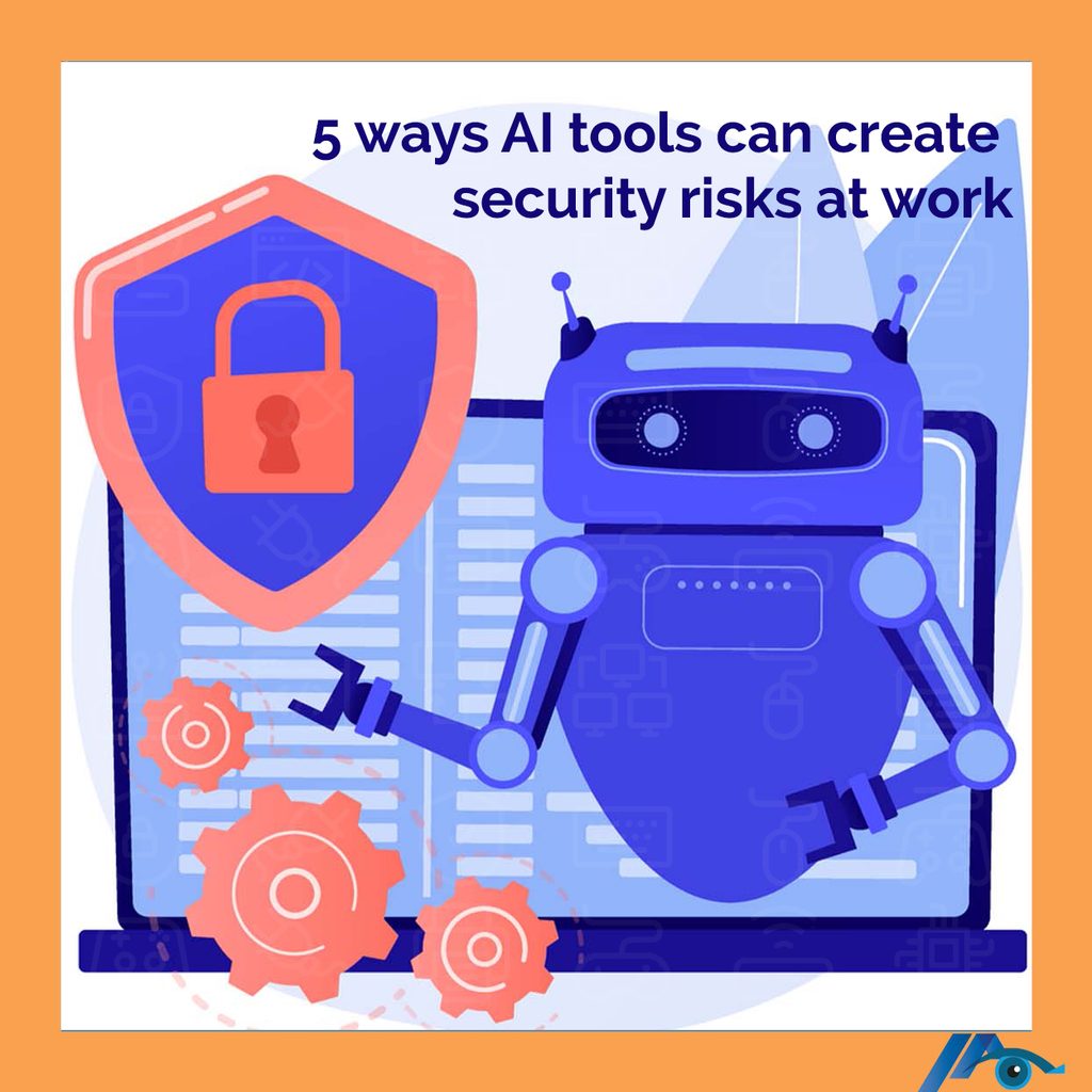 AI tools can create security risks